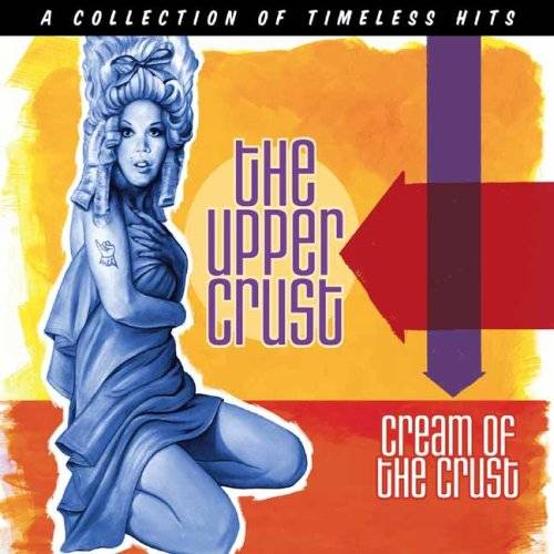 The Upper Crust : Cream of the Crust